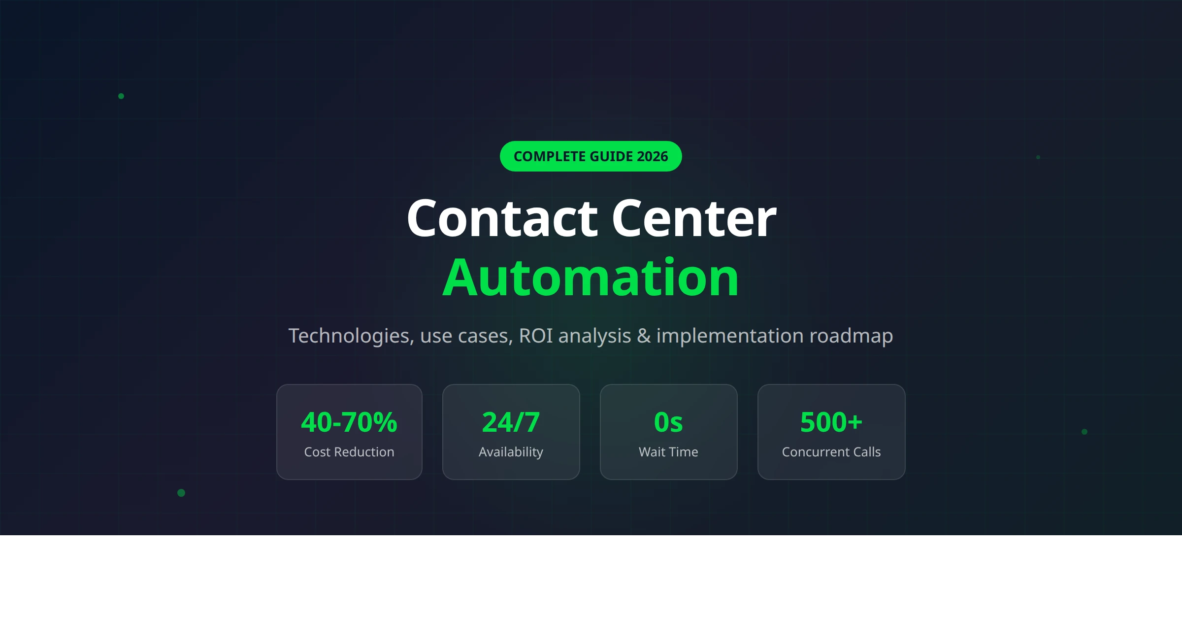 Contact Center Automation: The Complete Guide for 2026