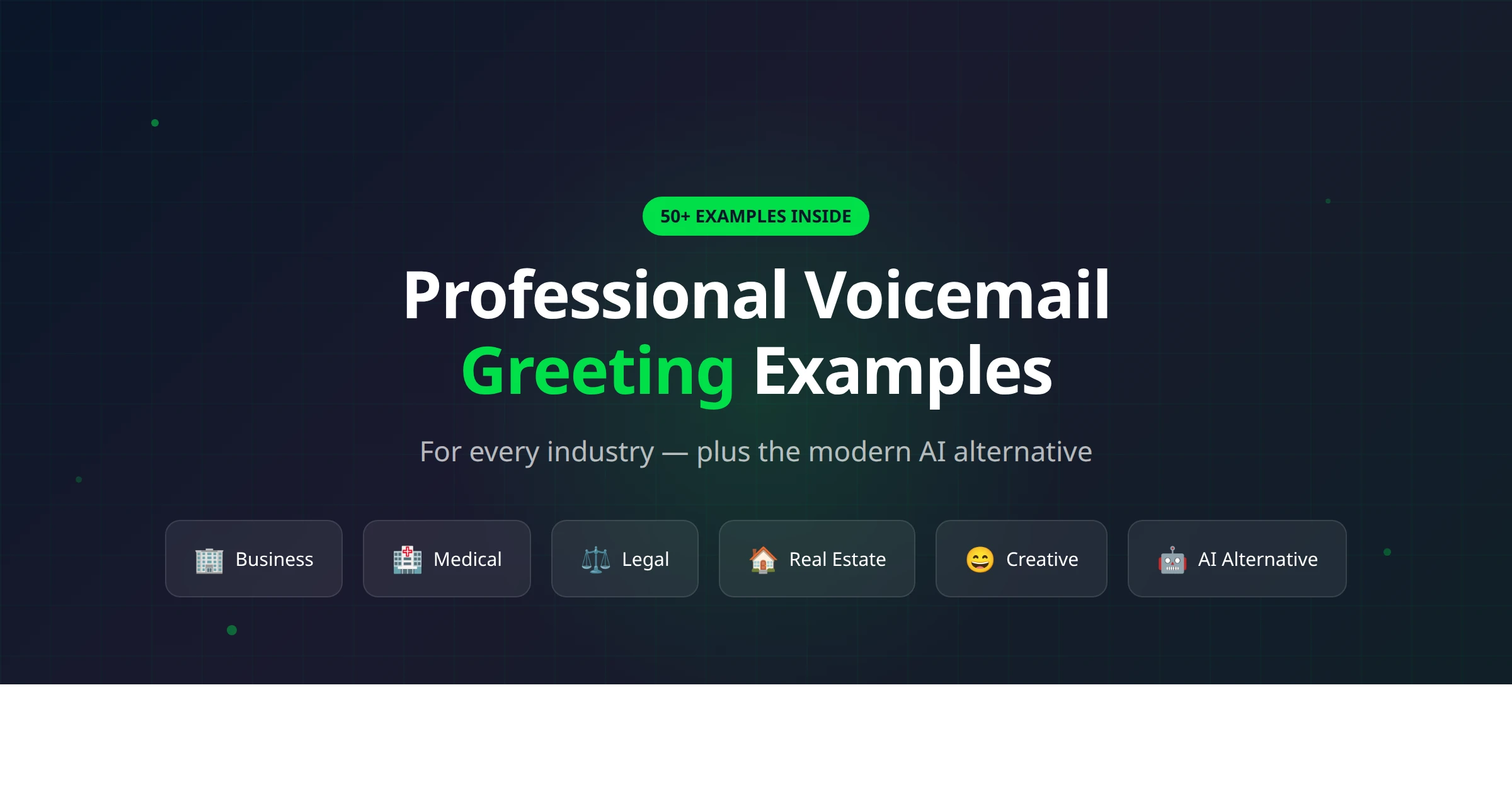 Professional Voicemail Greeting: 50+ Examples & the AI Alternative
